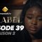 Baabel Saison 2 Episode 39