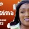 Fasséma Saison 1 Episode 33
