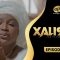 Xalisso Saison 2 Episode 11