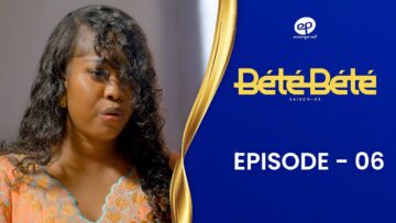 Bete Bete Saison 3 Episode 6