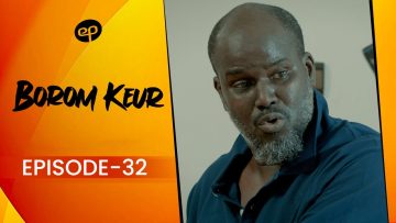 Borom Keur Saison 1 Episode 32
