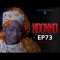 Ndonno Episode 73